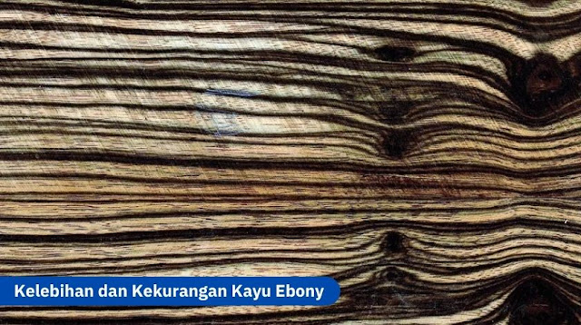 mengenal Kayu ebony