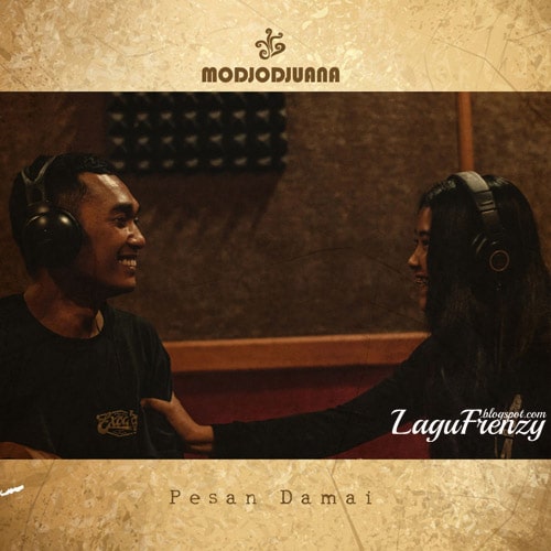 Download Lagu Modjodjuana - Pesan Damai