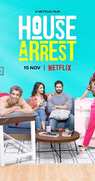 House Arrest 2019 Hindi 480p , 720p , 1080p WEBRip [300MB] [900MB] [5GB] |Netflix Movies