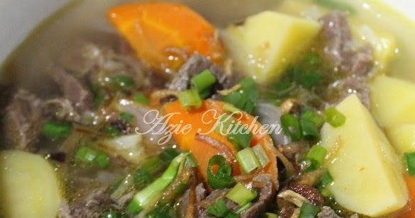 Sup Daging Nana Ain Yang Sedap - Azie Kitchen