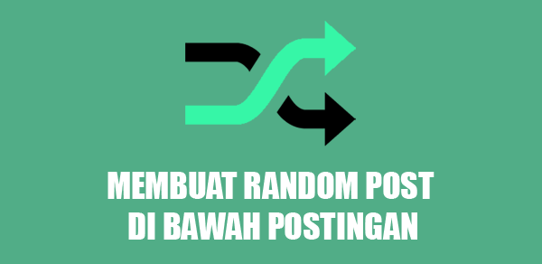 Membuat Widget Random Post Tanpa Thumbnail di Bawah Postingan