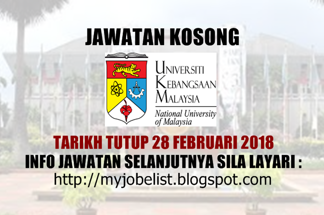 Jawatan Kosong di Universiti Kebangsaan Malaysia (UKM 