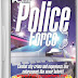 Police Force Game