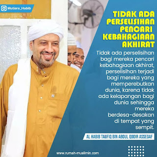 Tidak Ada Perselisihan Pencari Kebahagiaan Akhirat