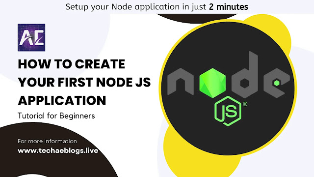 How To Create Your First Node JS Application