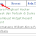 Cara Membuat Widget Recent Post
