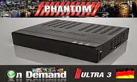  ATUALIZAÇÃO PHANTOM ULTRA 3 HD ON DEMAND - V1.84