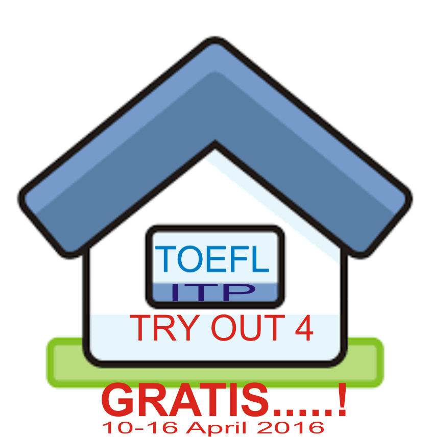 GRATIS TOEFL ITP. TRY OUT 4