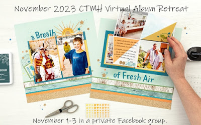 November 2023 CTMH Virtual Album Retreat