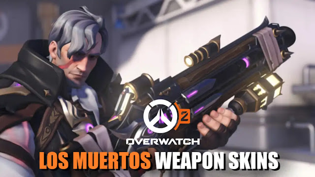 Overwatch 2 Los Muertos weapon skins, Overwatch 2 Los Muertos Overwatch 2 Los Muertos skin, ow2 Los Muertos, how to unlock Overwatch 2 Los Muertos weapon skins, Overwatch 2 Los Muertos weapon skins price