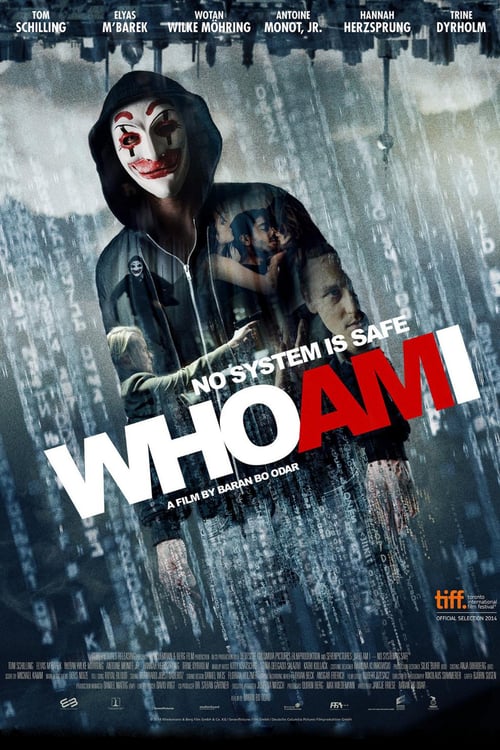 Who Am I - No System Is Safe 2014 Film Completo Online Gratis
