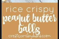 Easy Candy Recipe – Rice Crispy Peanut Butter Balls