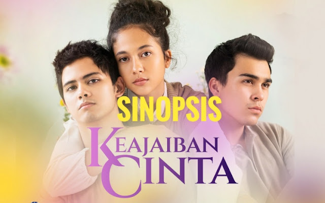 Sinopsis Keajaiban Cinta Sabtu 19 Juni 2021 - Episode 34