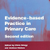 Evidence-Based Practice in Primary Care, 2nd Edition