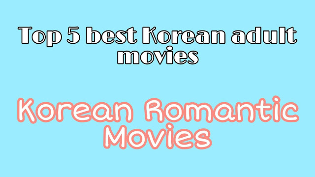  Korean Movies 2020 (18+) Videos 