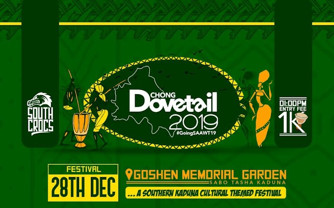 Kaduna Braces Up For "Chong Dovetail" Happening Today @ Goshen Garden