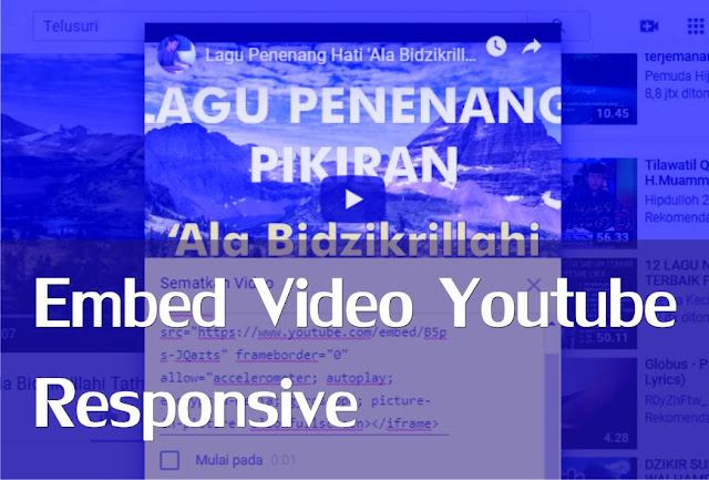 Cara Embed Video Youtube Responsive