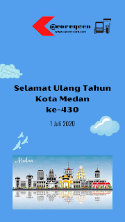 Selamat Ulang Tahun Kota Medan ke-430 1 Juli 2020