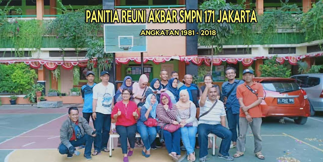 REUNI AKBAR SMPN 171 JAKARTA TAHUN 2020