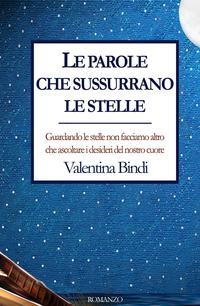 http://ilmiolibro.kataweb.it/libro/narrativa/246930/le-parole-che-sussurrano-le-stelle-4/