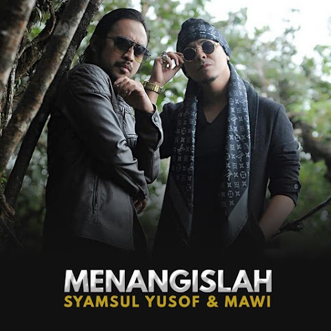 Syamsul Yusof & Mawi - Menangislah MP3