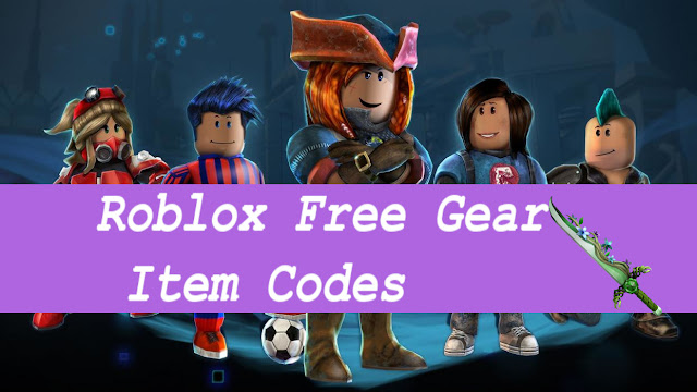 Roblox Gear Codes - mele gear codes for roblox