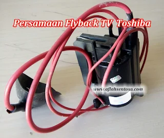 Persamaan Flyback TV Toshiba Beserta Data Pin