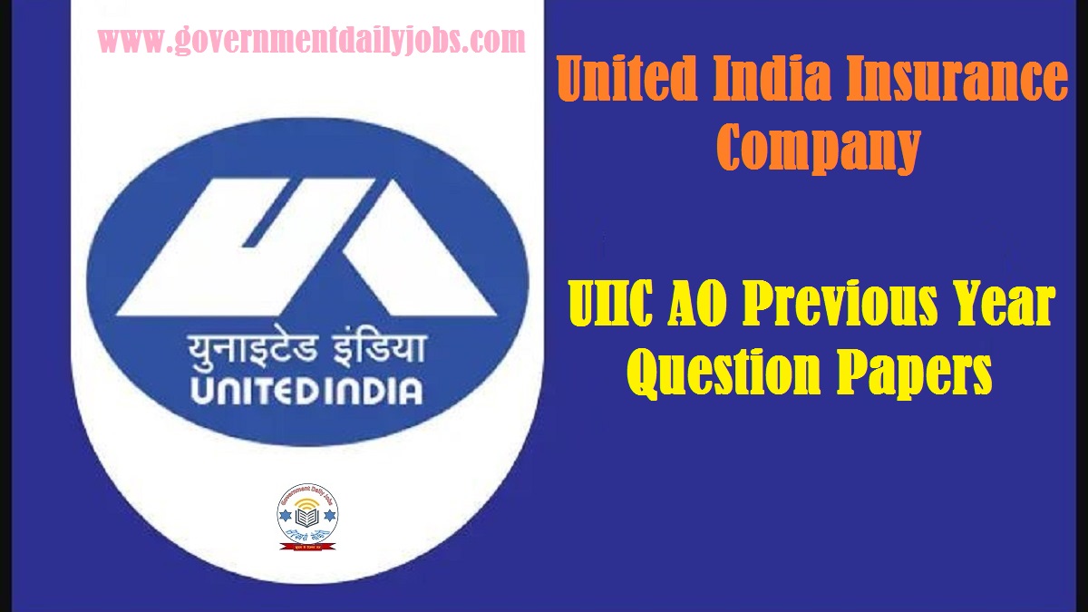 UIIC AO PREVIOUS YEARS QUESTION PAPER DOWNLOAD