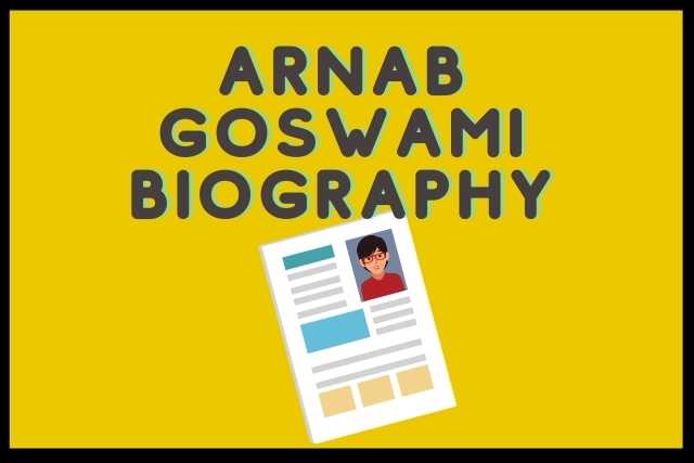 Arnab Gowsami Biography