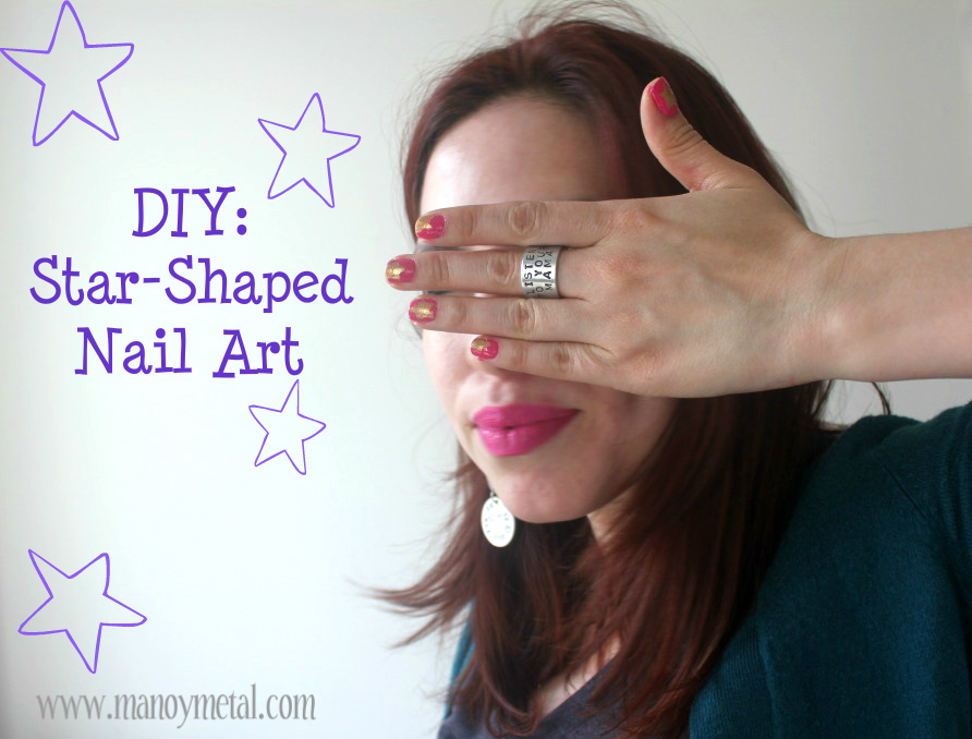  Metal: Handcrafted Jewelry: {DIY Nail Art #2} Star-Shaped Nail Art