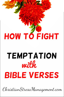 How to fight temptation with Bible verses