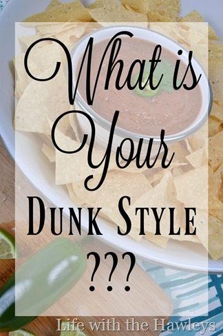 What is your dunk style- Life with the Hawleys