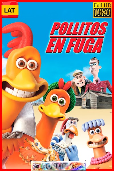 POLLITOS EN FUGA (2000)   