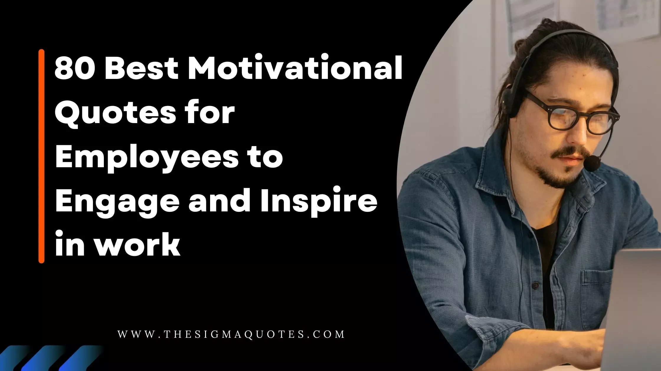 Motivational Quotes for Employees to Engage and Inspire in work