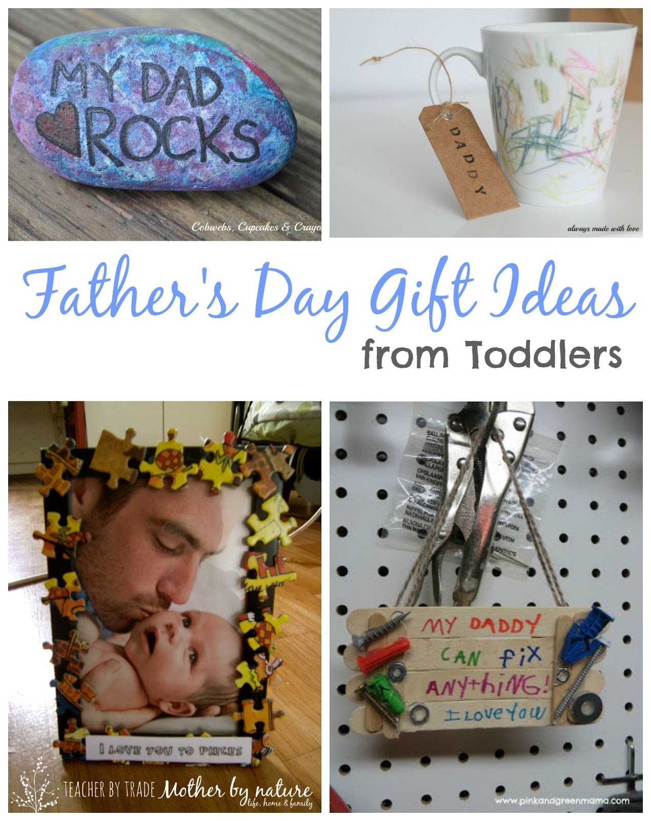 Father's Day Gift Ideas from Toddlers - Teacher by trade, Mother