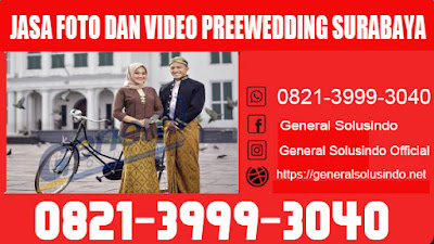  jasa foto dan video Preewedding Surabaya terpercaya