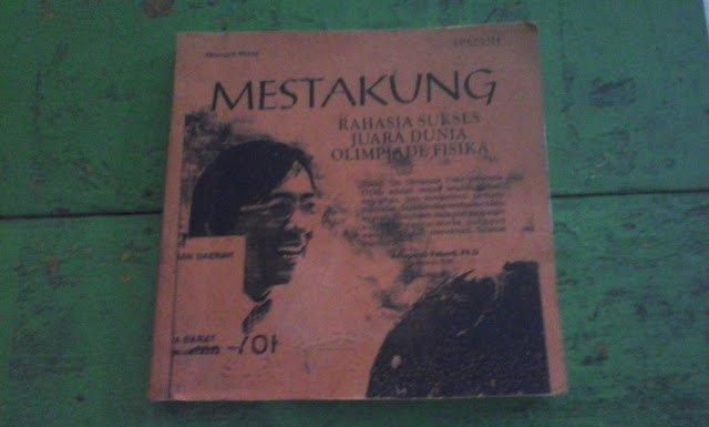 buku mestakung, pengalaman mestakung, kejadian mestakung, memanggil mestakung, mengundang mestakung, yohanes surya, semesta mendukung