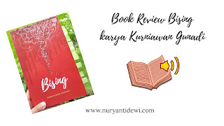 Book Review Bising Karya Kurniawan Gunadi