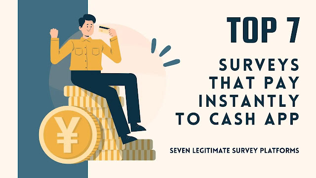 Surveys That Pay Instantly to Cash App