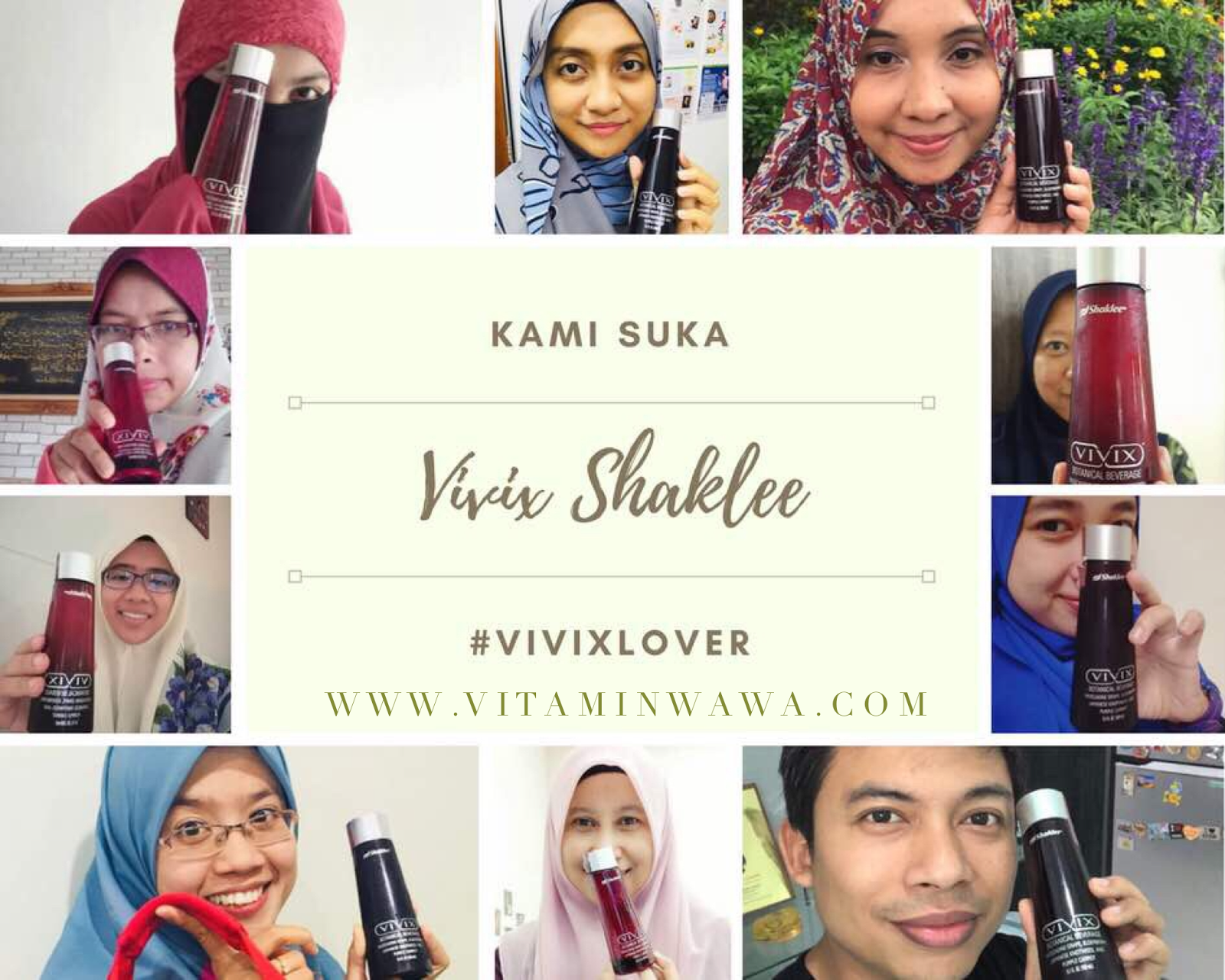 KAMI SUKA VIVIX SHAKLEE ~ VITAMIN WAWA