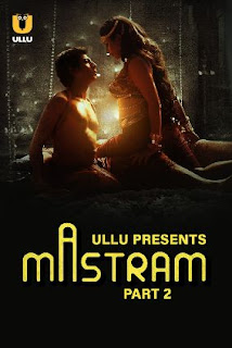 Download Mastram Part 2 2023 Hindi Ullu WEB Series WEB-DL 1080p 720p 480p HEVC