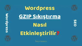 Wordpress-GZIP-Sikistirma