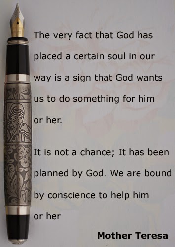 God has placed a certain soul in our way by Mother Teresa