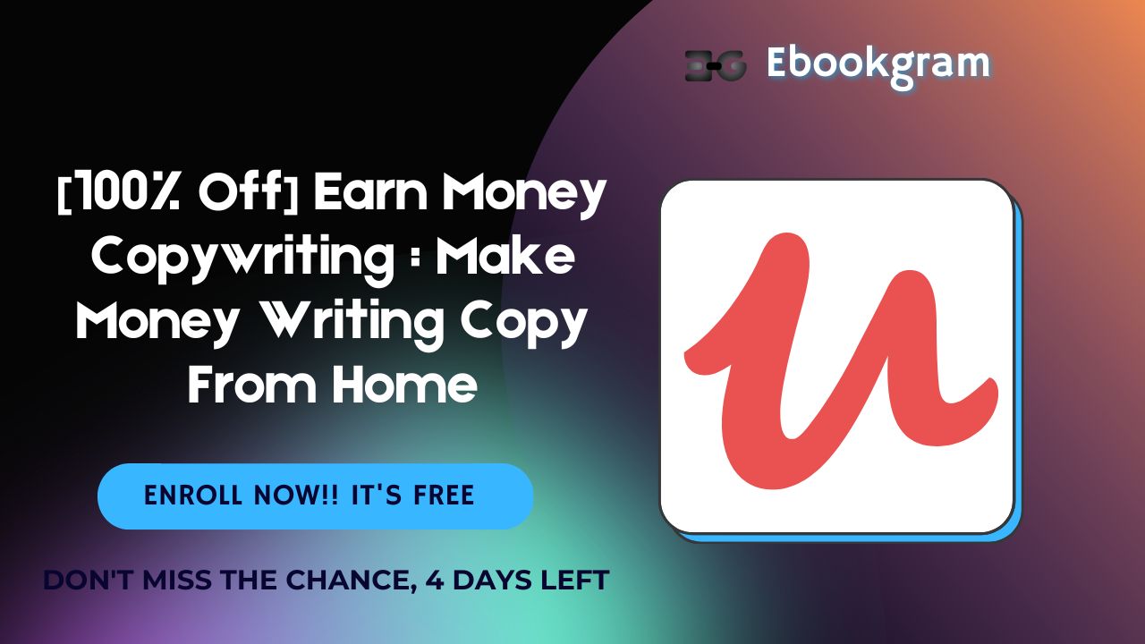 [100% Off] Earn Money Copywriting : Make Money Writing Copy From Home