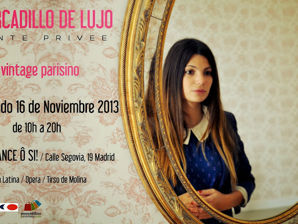 Venta Privada de Vintage Parisino el 16 de Noviembre