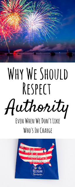 Respecting Authority Is Important Regardless of Whether We Like the Person Or Not