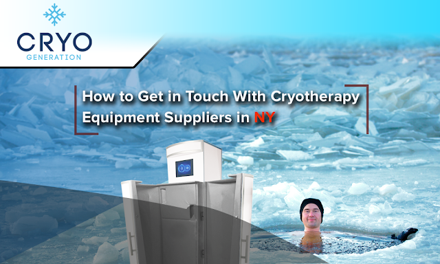 How to Get in Touch With Cryotherapy Equipment Suppliers in NY
