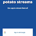 Potato Streams APK Latest Version Free Download For Android