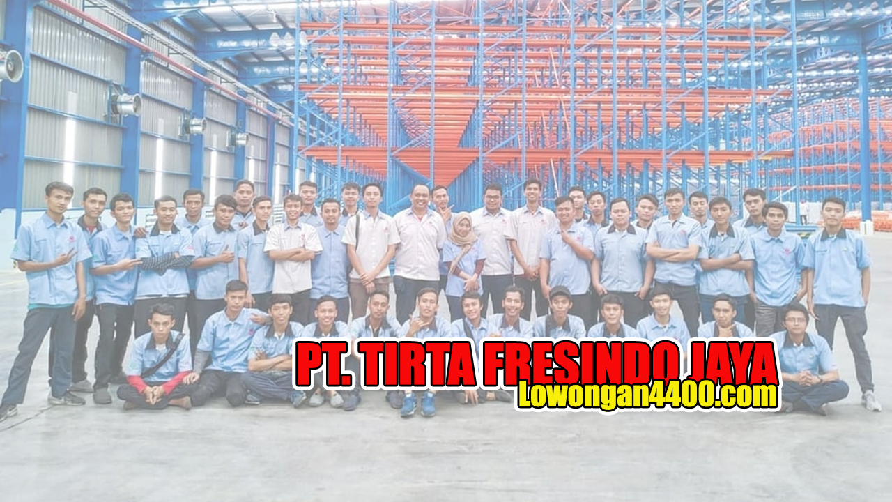 Lowongan Kerja Pt Tirta Fresindo Jaya Plant Cianjur Mayora Group 2020