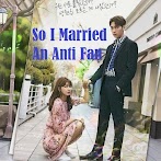 Nonton So I Married An Anti Fan Sub Indo Dramaqu